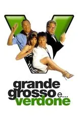 Póster de Grande, grosso e Verdone