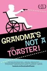 Póster de Grandma's Not a Toaster