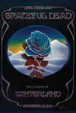 Póster de Grateful Dead: The Closing of Winterland