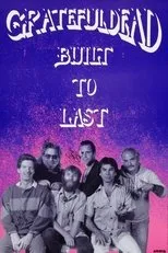 Póster de Grateful Dead: The Making of "Built to Last"