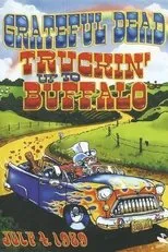 Póster de Grateful Dead: Truckin Up to Buffalo