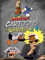 Póster de Greatest Cartoons of the Golden Era Vol. 4