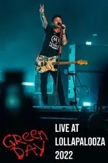 Póster de Green Day: Live at Lollapalooza 2022