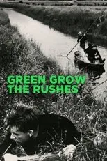 Póster de Green Grow the Rushes