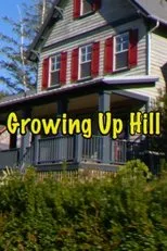 Póster de Growing Up Hill