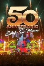 Póster de Grupo 5: 50th Anniversary - Live in San Marcos Stadium