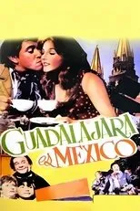 Póster de Guadalajara es México