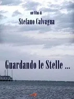Póster de Guardando le stelle