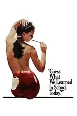 Póster de Guess What We Learned in School Today?