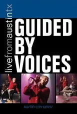 Póster de Guided by Voices: Live from Austin TX