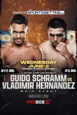 Póster de Guido Emmanuel Schramm vs. Vladimir Hernandez