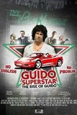 Póster de Guido Superstar: The Rise of Guido