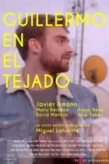 Póster de Guillermo en el tejado