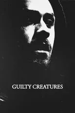 Póster de Guilty Creatures