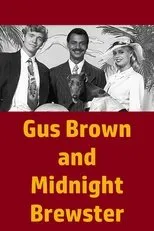 Póster de Gus Brown and Midnight Brewster