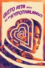 Póster de Gusto Kita with All My Hypothalamus