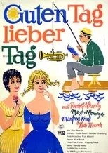 Póster de Guten Tag, lieber Tag