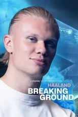 Póster de Haaland: Breaking Ground
