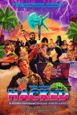 Póster de Hacked: A Double Entendre of Rage Fueled Karma