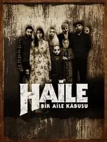 Póster de Haile: Bir Aile Kabusu