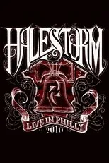 Póster de Halestorm: Live in Philly 2010