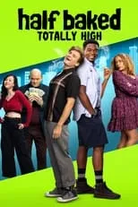 Póster de Half Baked: Totally High