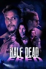 Póster de Half Dead Fred