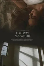 Póster de Hallway to Nowhere