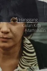 Póster de Hanggang Kailan Kita Mamahalin?