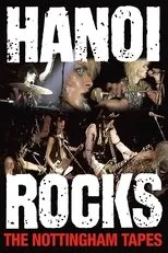 Póster de Hanoi Rocks: The Nottingham Tapes