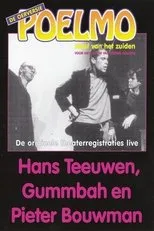 Póster de Hans Teeuwen, Gummbah en Pieter Bouwman: Poelmo, Slaaf van het Zuiden