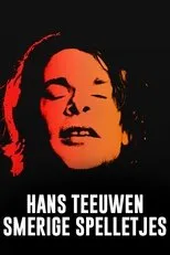 Póster de Hans Teeuwen: Smerige Spelletjes