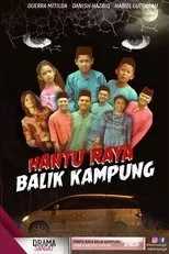 Póster de Hantu Raya Balik Kampung