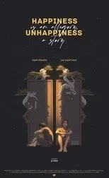 Póster de Happiness is an Allegory, Unhappiness is a Story