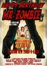 Póster de Happy Birthday, Mr. Zombie