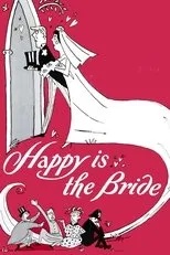 Póster de Happy Is the Bride
