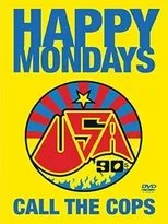 Póster de Happy Mondays: Call the Cops