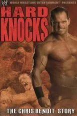 Póster de Hard Knocks : The Chris Benoit Story