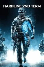 Póster de Hardline 2nd Term