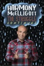 Póster de Harmony McElligott: The Struggle Continues