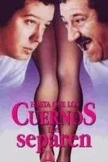 Póster de Hasta que los cuernos nos separen