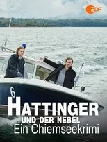 Póster de Hattinger und der Nebel - Ein Chiemseekrimi