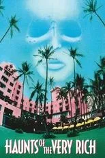 Póster de Haunts of the Very Rich