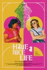 Póster de Have a Nice Life