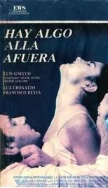 Póster de Hay algo allá afuera