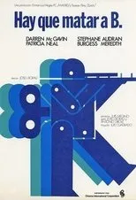 Póster de Hay que matar a B.