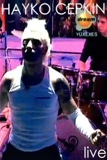 Póster de Hayko Cepkin Live On Yuxexes