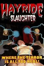 Póster de Hayride Slaughter
