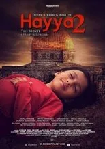 Póster de Hayya 2: Hope, Dream and Reality