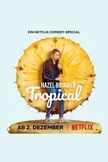 Póster de Hazel Brugger: Tropical